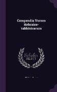 Compendia Vocum Hebraico-rabbinicarum