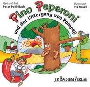 Pino Peperoni und der Untergang von Pompeji (Bachem-Mini Bd. 1)