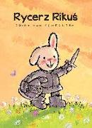 Rycerz Rikuś (Knight Ricky, Polish Edition)