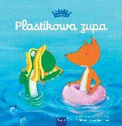 Plastikowa zupa (Plastic Soup, Polish Edition)