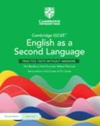 Cambridge IGCSE™ English as a Second Language Practice Tests without Answers with Digital Access (2 Years)