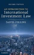 An Introduction to International Investment Law