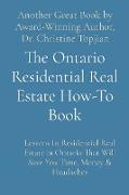 The Ontario Residential Real Estate How-To Book