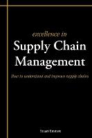 Excellence in Supply Chain Management