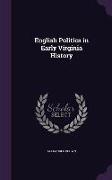 English Politics in Early Virginia History