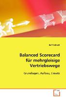 Balanced Scorecard für mehrgleisige Vertriebswege