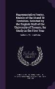 Representative Poetry, Mainly of the 18 and 19 Centuries. Selected by the English Staff of the University of Toronto, for Study in the First Year: And