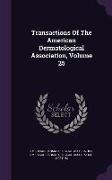 Transactions of the American Dermatological Association, Volume 25
