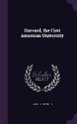Harvard, the First American University
