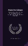 Prayer for Colleges: A Premium Essay, Written for the Society for the Promotion of Collegiate and Theological Education at the West