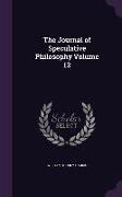 The Journal of Speculative Philosophy Volume 12