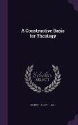 A Constructive Basis for Theology