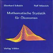 Mathematische Statistik für Ökonomen Lernprogramm
