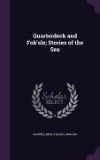 Quarterdeck and Fok'sle, Stories of the Sea