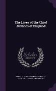 The Lives of the Chief Justices of England