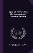 Open-Air Politics and the Conversion of Governor Soothem