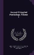 Journal of Applied Psychology, Volume 1