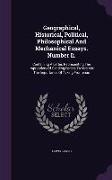 Geographical, Historical, Political, Philosophical and Mechanical Essays. Number II.: Containing a Letter, Representing the Impropriety of Sending For