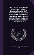 Easy Latin for Sight Reading for Secondary Schools, Selections from Ritchie's Fabulae Faciles, Lhomond's Urbis Romae Viri Inlustres, and Gellius' Noct