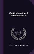 The Writings of Mark Twain Volume 16