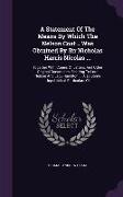 A Statement Of The Means By Which The Nelson Coat .. Was Obtained By Sir Nicholas Harris Nicolas ...: Together With Copies Of Letters, And Other Origi