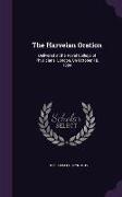 The Harveian Oration: Delivered at the Royal College of Physicians, London, on October 18, 1884