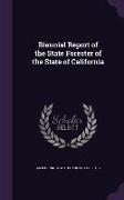 Biennial Report of the State Forester of the State of California