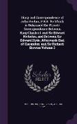 Diary and Correspondence of John Evelyn, F.R.S. to Which Is Subjoined the Private Correspondence Between King Charles I. and Sir Edward Nicholas, and