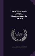 Census of Canada, 1880-81. Recensement du Canada