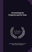 Accounting for Property and Its Uses