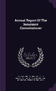 Annual Report of the Insurance Commissioner