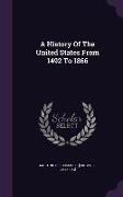 A History Of The United States From 1492 To 1866