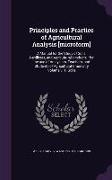 Principles and Practice of Agricultural Analysis [microform]: A Manual for the Study of Soils, Fertilizers, and Agricultural Products: for the use of