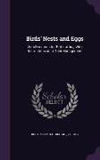 Birds' Nests and Eggs: With Directions for Bird-stuffing, With Instructions as to Their Management