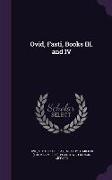 Ovid, Fasti, Books III. and IV