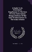 A Reply to Dr. Waterland's, Supplement to the Case of Arian Subscription. Being a Defense of the Case of Subscription to the XXXIX Articles