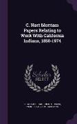 C. Hart Merriam Papers Relating to Work With California Indians, 1850-1974