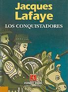 Los Conquistadores = Conquistadors