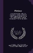 Plotinus: The Ethical Treatises: Being The Treatises of The First Ennead With Porphyry's Life of Plotinus, and The Preller-Ritte