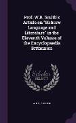 Prof. W.R. Smith's Article on Hebrew Language and Literature in the Eleventh Volume of the Encyclopaedia Britannica