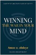 Winning The War In Your Mind