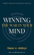 Winning The War In Your Mind