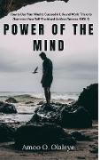 Power Of The Mind