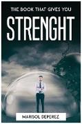 THE BOOK THAT GIVES YOU STRENGHT