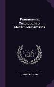 Fundamental Conceptions of Modern Mathematics