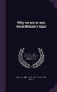 Why We Are at War, Great Britain's Case