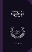 History of the English People Volume 4