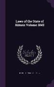Laws of the State of Illinois Volume 1843