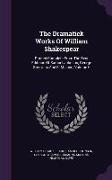 The Dramatick Works of William Shakespear: Printed Complete from the Best Editions of Samuel Johnson, George Steevens and E. Malone, Volume 6