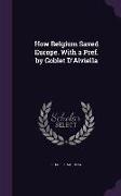 How Belgium Saved Europe. with a Pref. by Goblet D'Alviella
